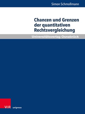 cover image of Chancen und Grenzen der quantitativen Rechtsvergleichung